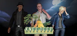 Knee Deep
