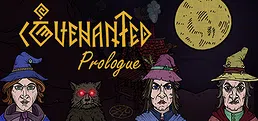 Covenanted: Prologue
