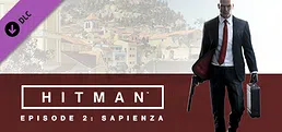 HITMAN™: Episode 2 - Sapienza