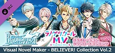 Visual Novel Maker - BELIEVER! Collection vol.2