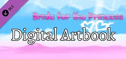 Bride for the Princess - Digital Artbook