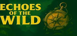 Echoes of the Wild