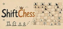 Shift Chess