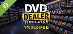 DVD Dealer Simulator Prologue