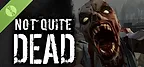 Not Quite Dead: Open World Survival Demo