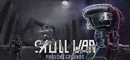 SkullWar:ProvingGrounds