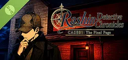Rashin Detective Chronicles CASE01： The Final Page Demo