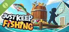 Just Keep Fishing Demo