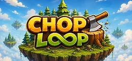 Chop Loop