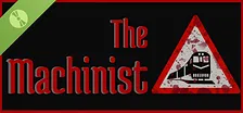The Machinist Demo