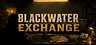 Blackwater Exchange
