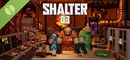 SHALTER-03 Demo