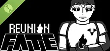 Reunion Fate Demo
