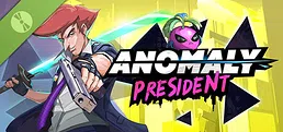 Anomaly President Demo