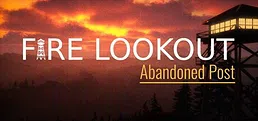 Fire Lookout: Abandoned Post