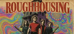 Roughhousing