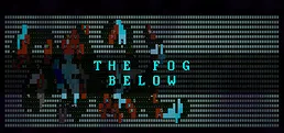 The Fog Below
