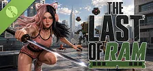 The Last of RAM Demo