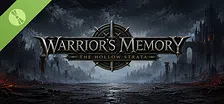 Warrior's Memory The Hollow Strata Demo