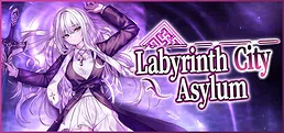 Labyrinth City Asylum