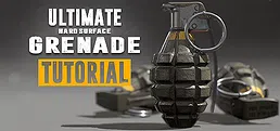 Ultimate Grenade Tutorial - Hardsurface 3D Course