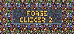 Forge Clicker 2