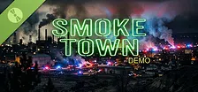 Smoke Town Demo
