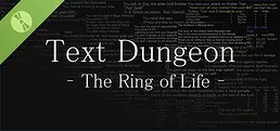 Text Dungeon: The Ring of Life Demo