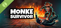 Monke Survivor Demo