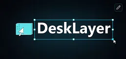 DeskLayer