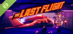 The Last Flight Demo