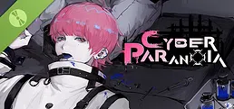 Cyber Paranoia Demo