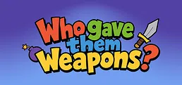 Who Gave Them Weapons Playtest