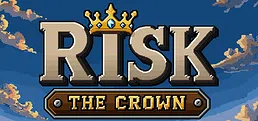Risk The Crown