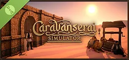 Caravanserai Simulator Demo