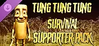 Tung Tung Tung Survival - Supporter Pack