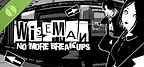 Wiseman: No More Breakups Demo