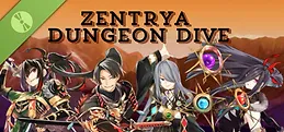 Zentrya Dungeon Dive Demo