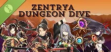 Zentrya Dungeon Dive Demo