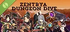 Zentrya Dungeon Dive Demo