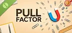 Pull Factor Demo