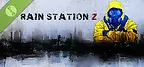 Rain Station Z Demo
