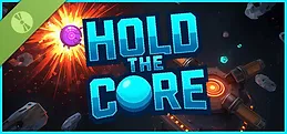 Hold the Core Demo