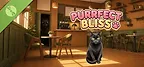 Purrfect Bliss Demo