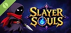 Slayer Souls Demo