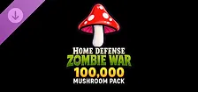 Home Defense Zombie War - 100,000 Mushroom Pack
