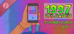1997 Reloaded Original Soundtrack Vol. 2