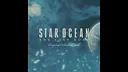 STAR OCEAN 4 －THE LAST HOPE－ Original Soundtrack Screenshot 0