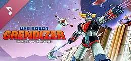 UFO ROBOT GRENDIZER – The Feast of the Wolves - Soundtrack
