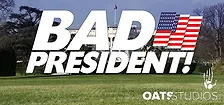Oats Studios - Volume 1: Bad President